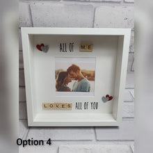 Load image into Gallery viewer, Valentines Scrabble quote frame
